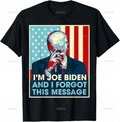 The Forgotten Message — Biden Graphic Tee
